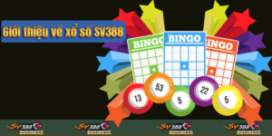 Giới thiệu về xổ số SV388